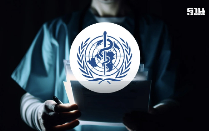 WHA78 ปักหมุดอนาคตสุขภาพโลก รับรองข้อตกลงโรคระบาด-เร่งแก้หมอขาดแคลน